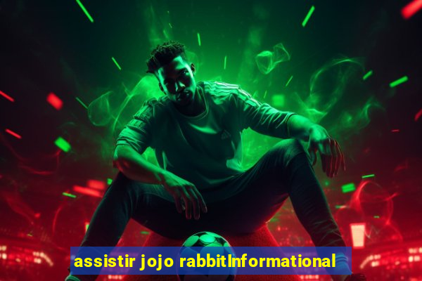 assistir jojo rabbitInformational